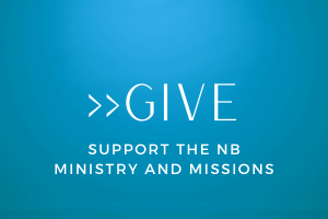 Support the NB Ministry and Missions