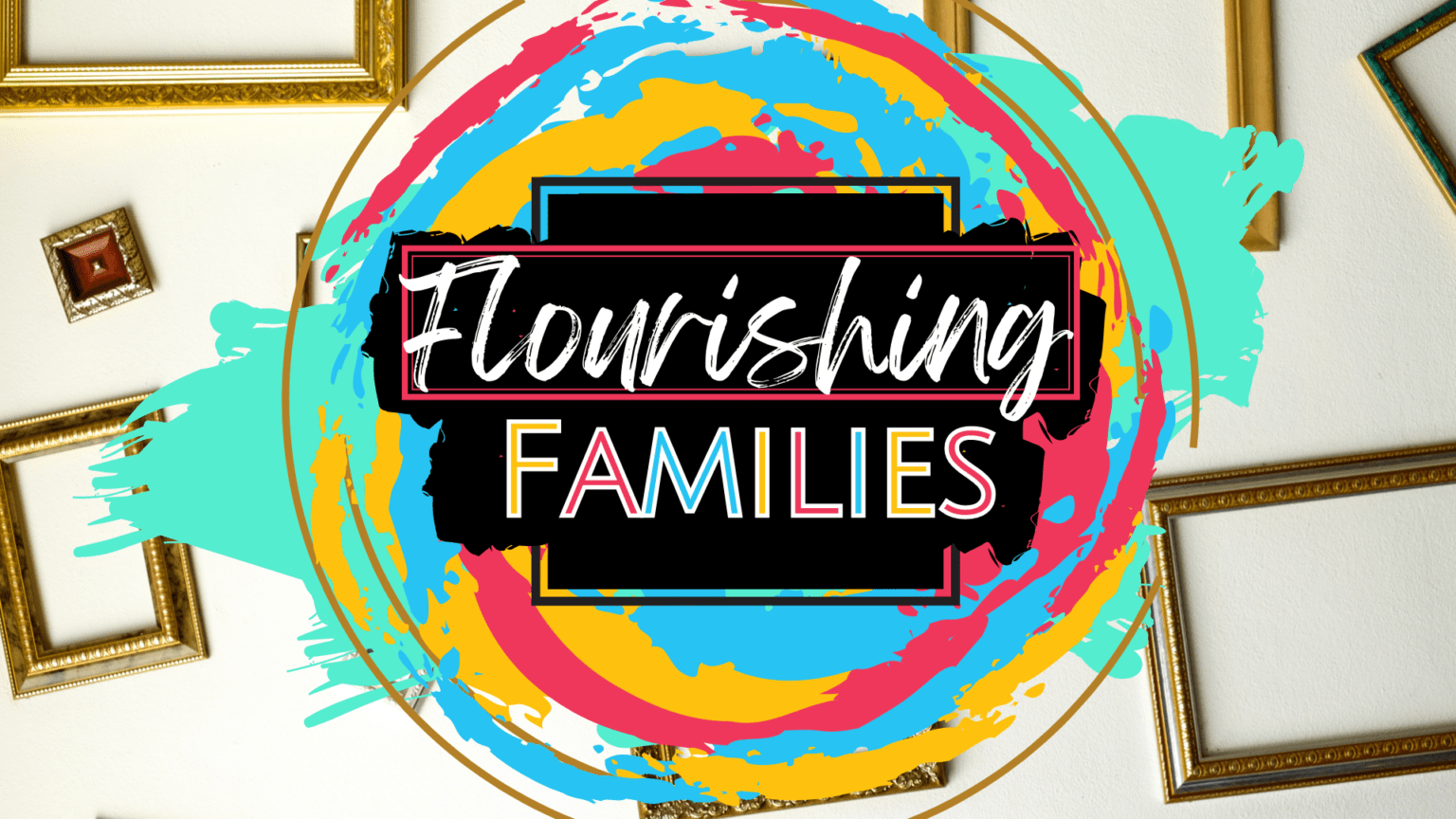 flourishing-families-flourishing-women-northbridge-church