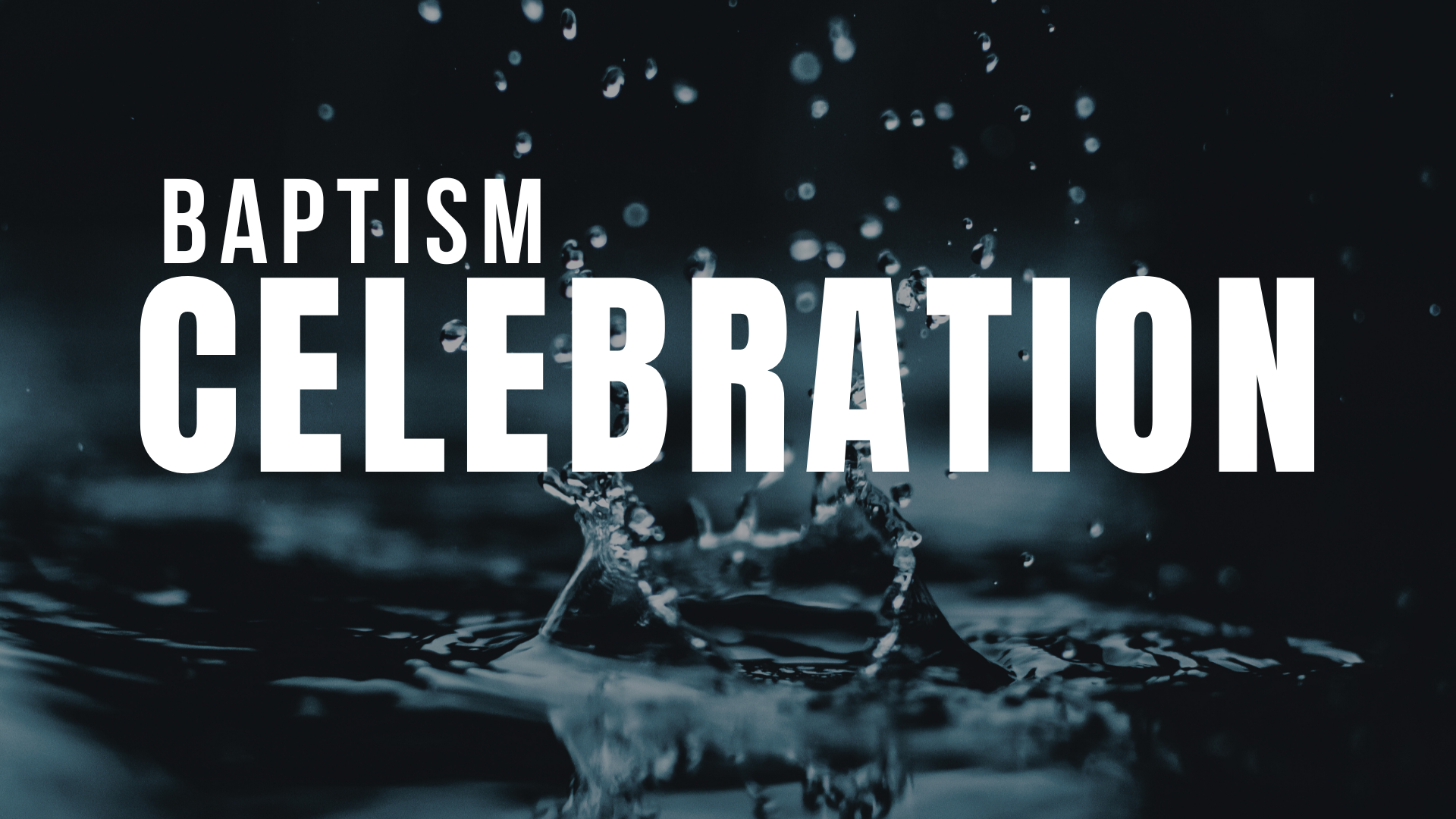 Baptism Celebration